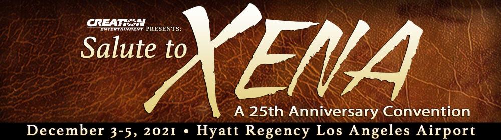 IMPORTANT UPDATE: Xena Convention Is Moving to December 3-5, 2021